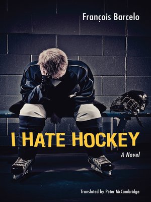 cover image of I Hate Hockey